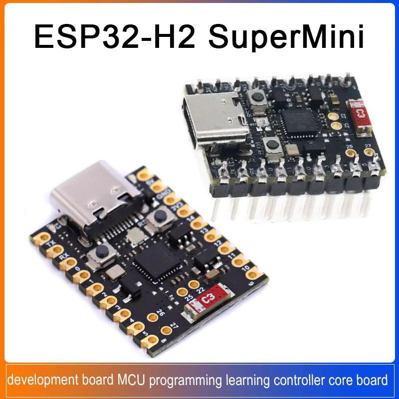 Esp32 H2 - 1/5/20PCS Placa de Desenvolvimento SuperMini ESP32-H2